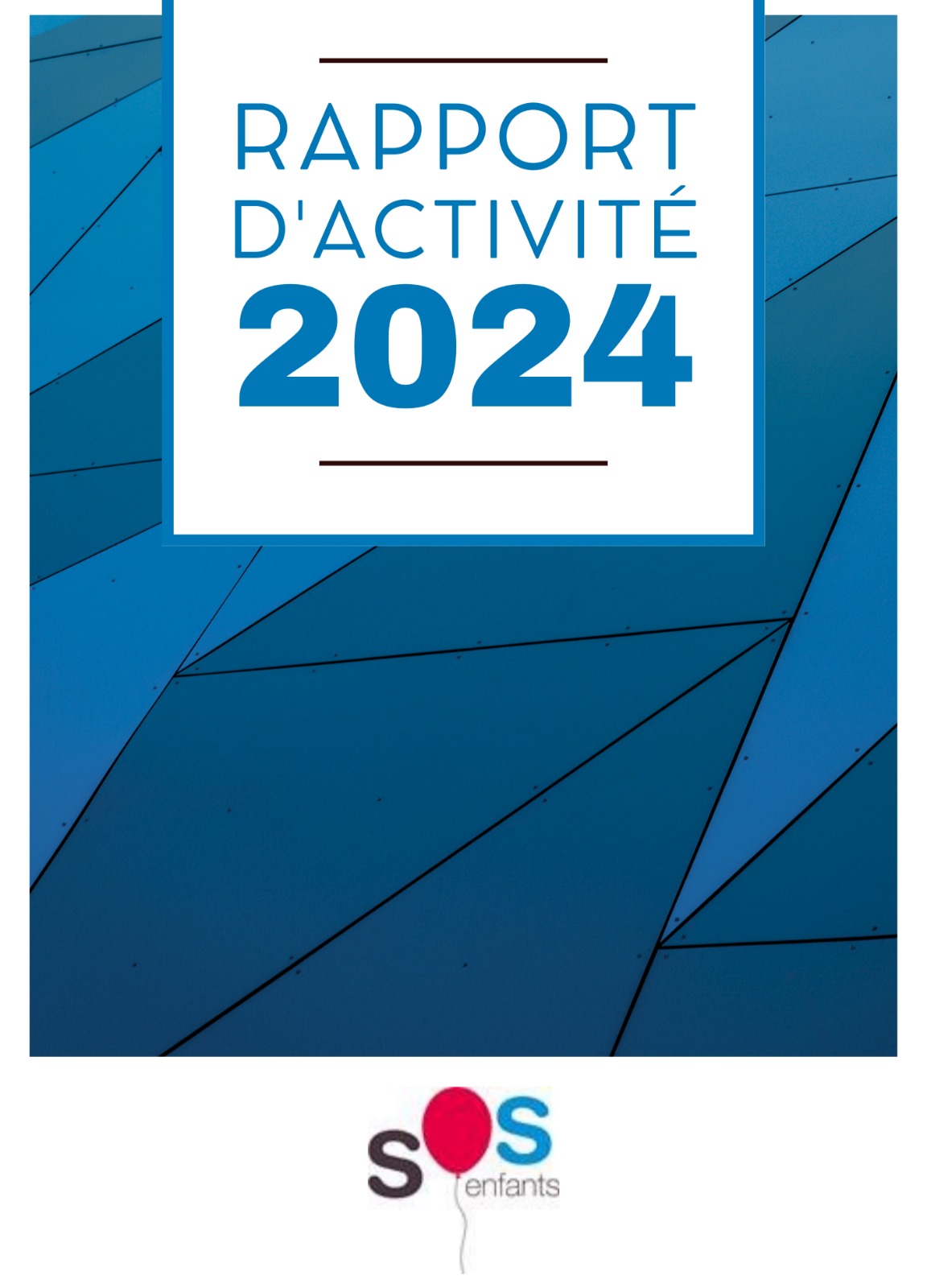 Rapport d'activités SOS Enfants 2024